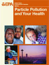 Particle Pollution and Your Health front page